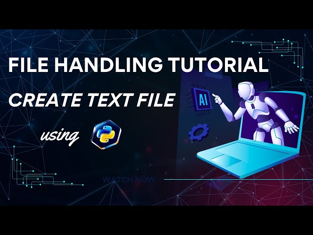 How to Create a Text File in Python | File Handling Tutorial for Beginners #FileHandlingPython