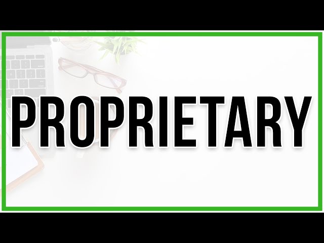 How To Pronounce Proprietary