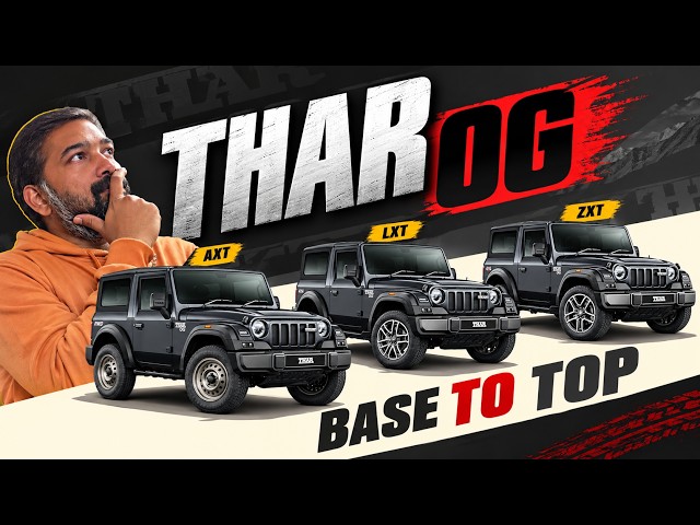 New Mahindra Thar OG All Variants Explained | AXT vs LXT vs ZXT #tharog #og #thar #suv #mahindra