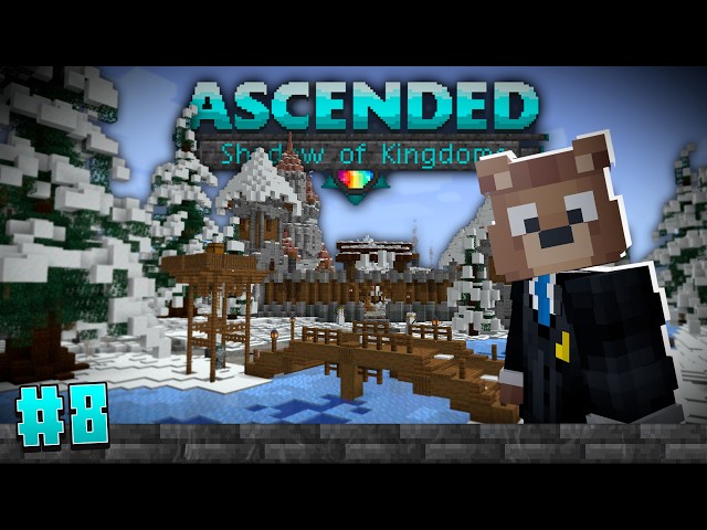 The Mountain-Dwelling Village 🏔️❄️ | #8 ASCENDED ⚔️🔥