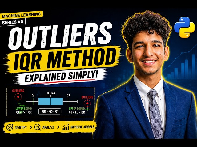 🔥 Outliers in Machine Learning | IQR Method Explained in Hindi