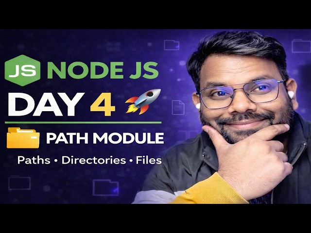 Node JS Day 4 | File System (FS) Module in Depth | Files, Folders & Streams