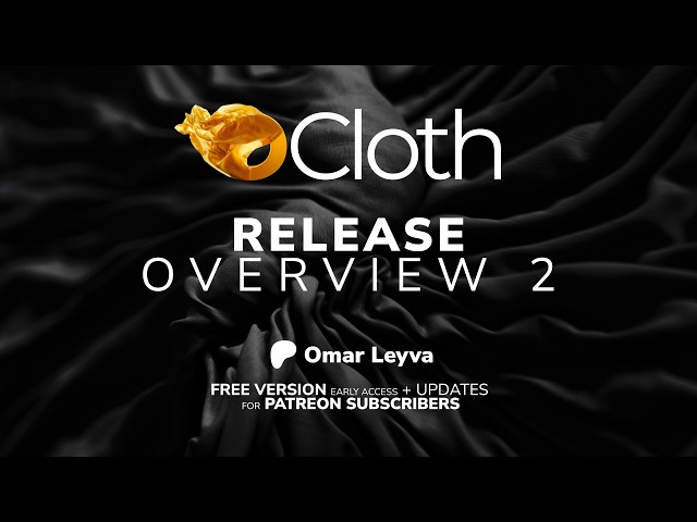 OCloth Overview Part 2 (Available in patreon)