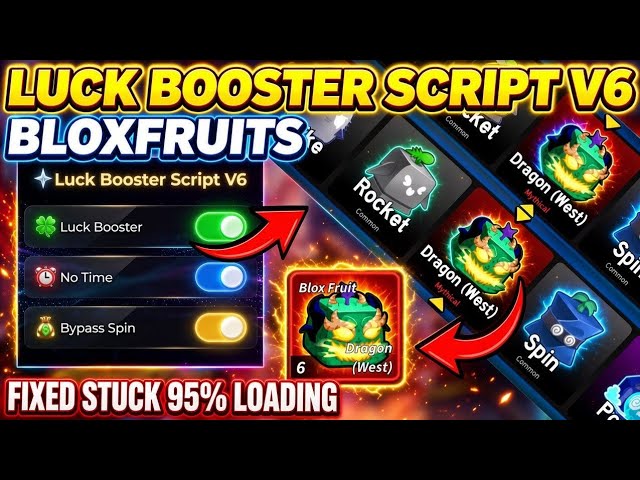 [BEST⭐] Luck Booster Script V6 Blox Fruits | SAFE • OVERPOWERED • FREE DRAGON 