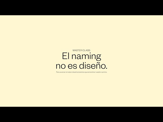 Masterclass gratis: El naming no es diseño.