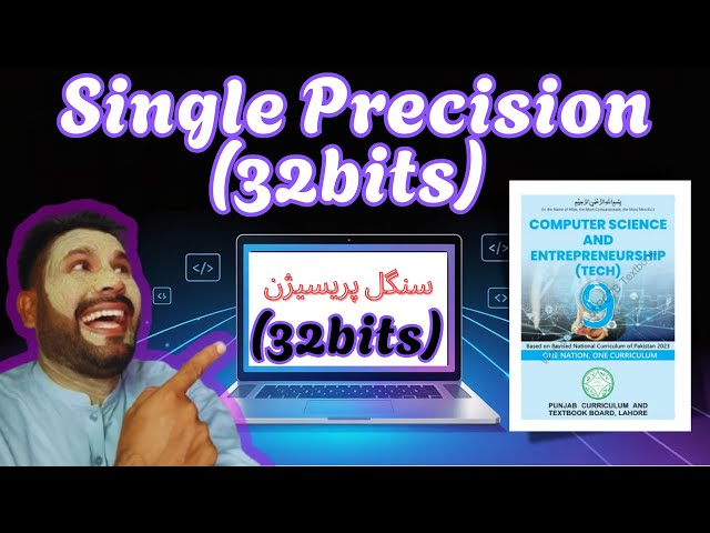 Single Precision (32-bit) Representation | Computer Science for Class 9 | Data Representation