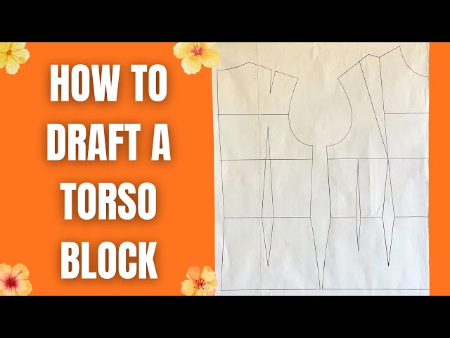 Draft a Perfect Torso Sloper From Scratch