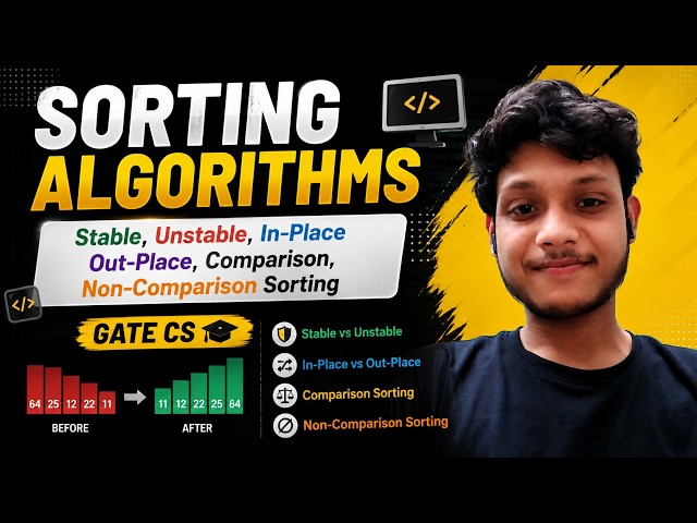 Sorting Algorithms: Stable, Unstable, In-Place Out-Place Comparison, Non-Comparison Sorting |GATE CS
