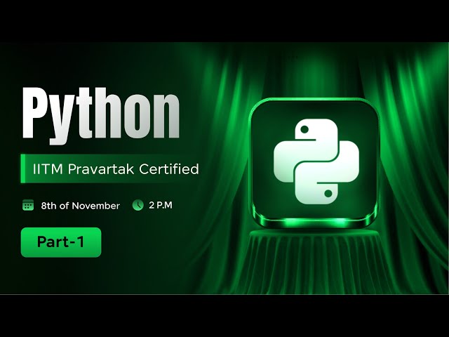 Python Course 2025 | IITM Pravartak Certified Tutorial Part 1 | HCL GUVI