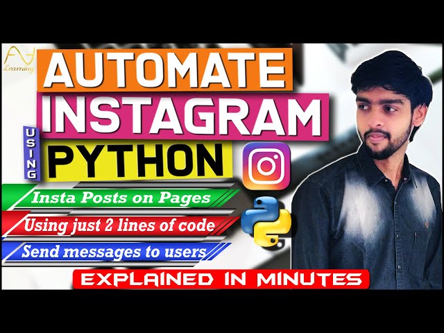 Automate Instagram using Python in just 2 lines of code | Explained in Minutes | ASA Learning