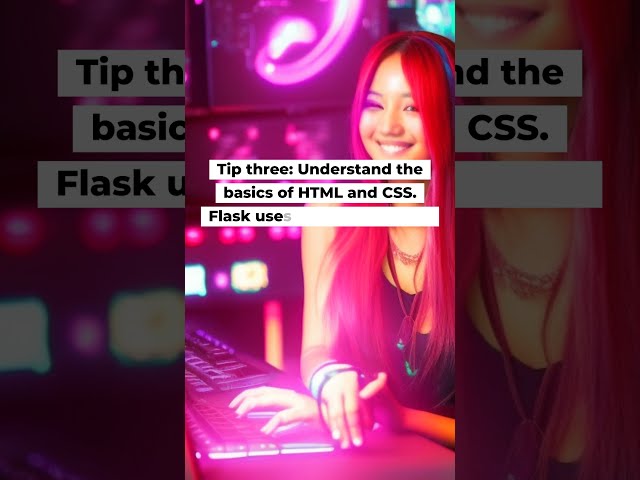 5 Tips to Master Flask