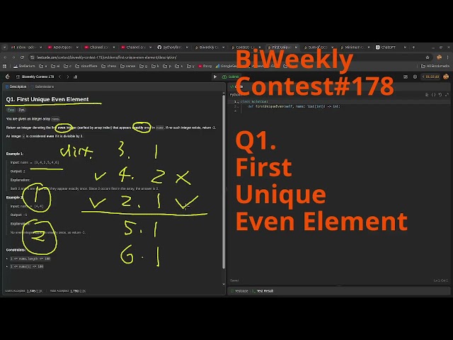 Leetcode Biweekly Contest 178 Q1. First Unique Even Element #python #dsa