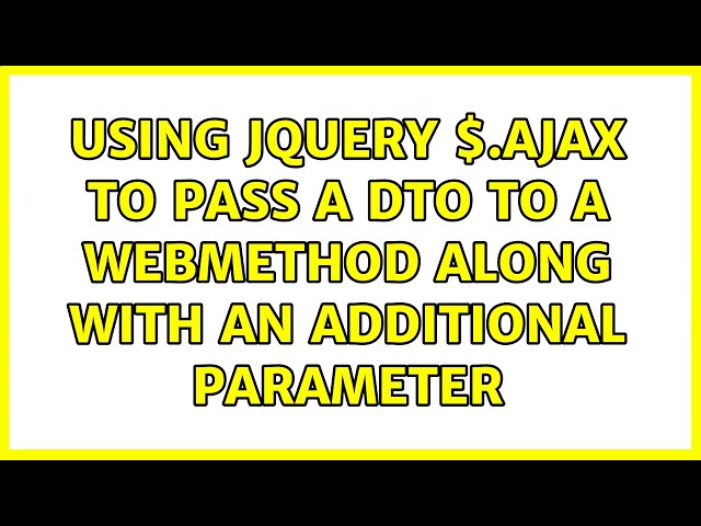 Using jQuery $.Ajax to pass a DTO to a WebMethod along with an additional parameter