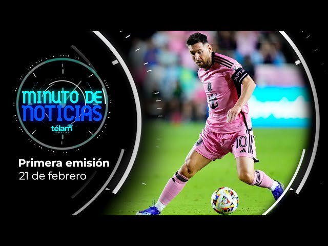 Minuto de Noticias. Primera emisión del 21 de febrero