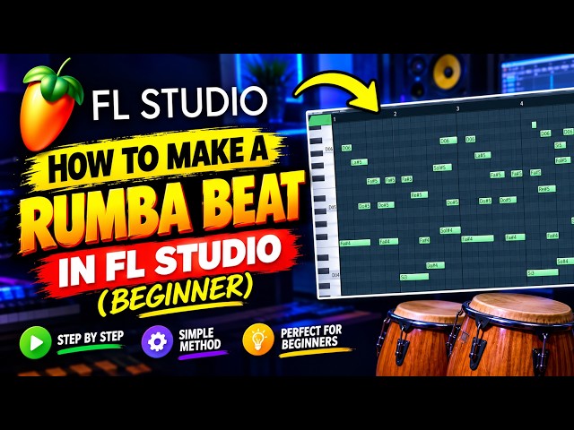How to Make a Rumba Beat in FL Studio | Beginner