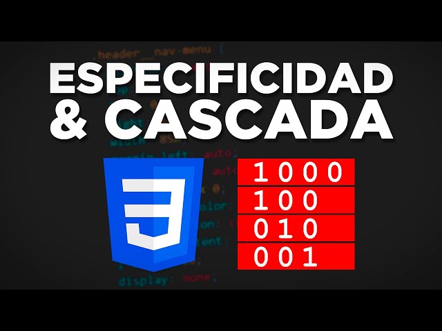 CURSO de CSS desde CERO 2021 - #14 - Especificidad y Cascada