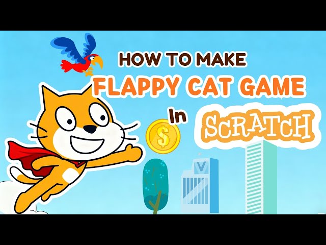 How to Make a Flappy Cat Game  in Scratch
