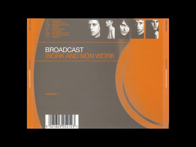 Broadcast - Work And Non Work 1997 Full Album