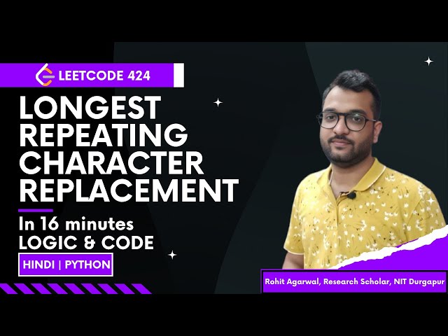 LeetCode 424: Longest Repeating Character Replacement | Sliding Window Explained Simply