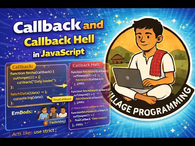 Callback and Callback hell in JavaScript | @VillageProgramming | #javascripttutorial