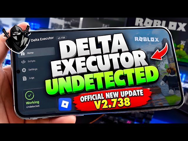 Delta Executor Roblox Mobile NEW Update [v2.738] | Download & Install Best Roblox Executor Android