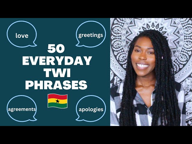 TWI FOR BEGINNERS: 50 COMMON EVERYDAY PHRASES IN TWI | EP14