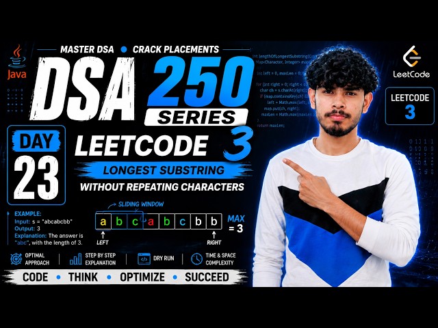 LeetCode 3 🔥 Longest Substring Without Repeating Characters | Day 23 | Java DSA
