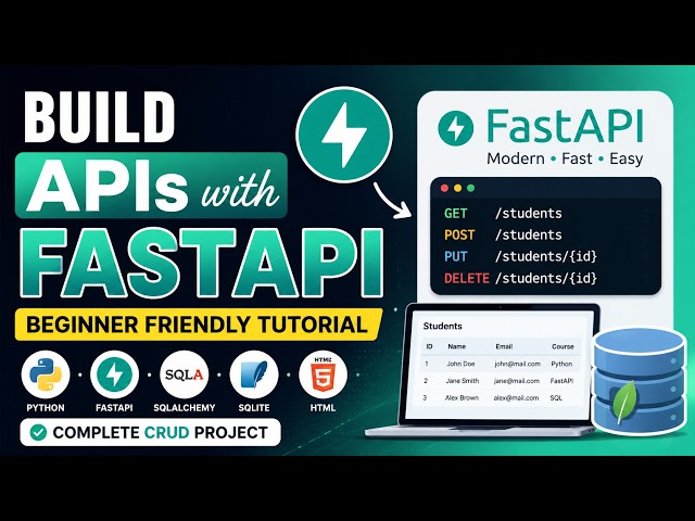 FastAPI Tutorial for Beginners 🚀 | Build Complete CRUD App with SQLite