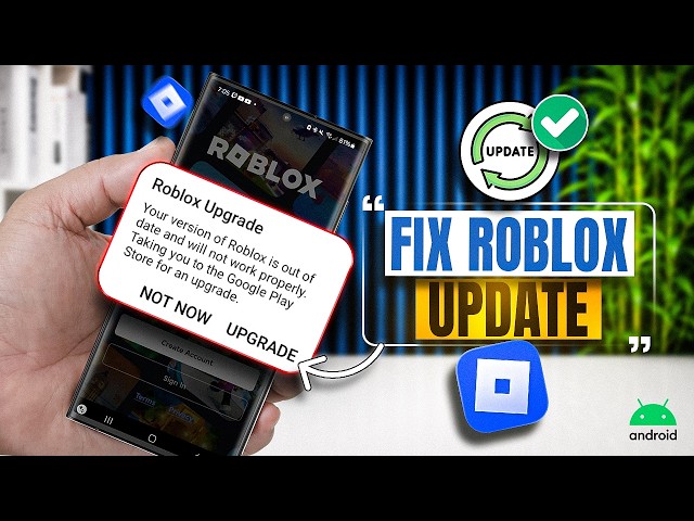 Fix "Your Version of Roblox Is Out of Date" on Android! (100% Working)