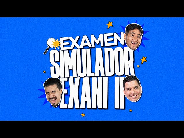 Examen Simulador EXANI II: Desafío de Matemáticas y Español Para los Más Preparados