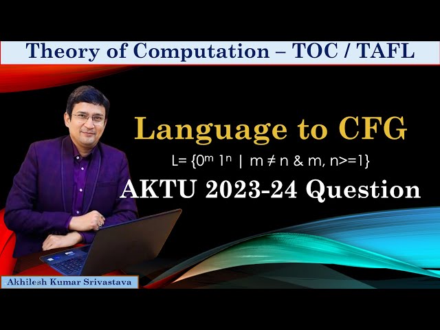 AKTU Solved Questions (2023-24) || Language to CFG Designing || TAFL PYQ