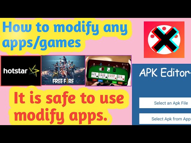 How to use APK Editor 2022 | Is it safe to use modified apps? | APK Editor Pro
