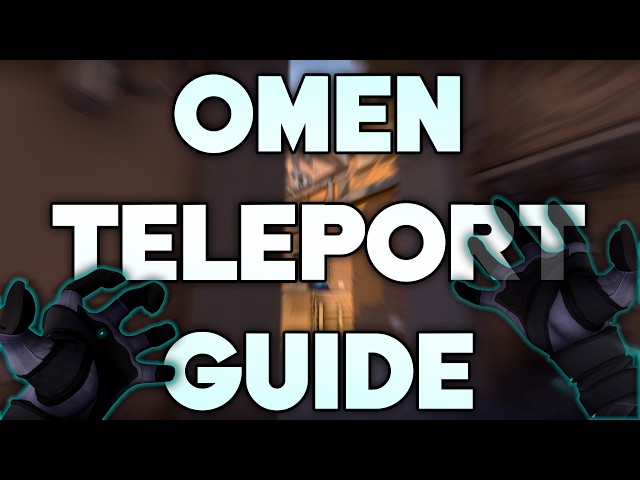 Advanced Omen Teleport Guide (All Maps) *2026*