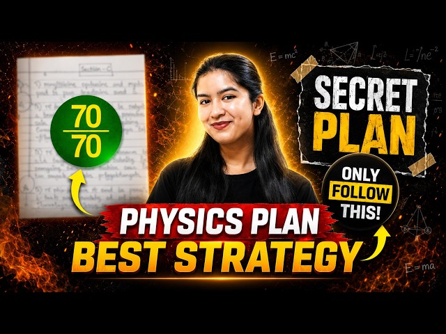 How I Scored 70/70 in Class 12 Physics 😳 Complete Strategy for 2027 Boards
