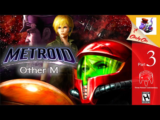 Let's Stream - Metroid: Other M pt. 3 (FINAL)