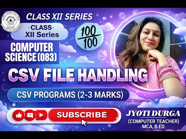 CSV PROGRAMS (2-3 MARKS) | CBSE BOARDS QUESTIONS | CLASS 12| COMPUTERSCIENCE | CSV FILE HANDLING