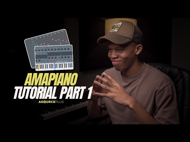 How to Make Amapiano from Scratch for Beginners | Part 1