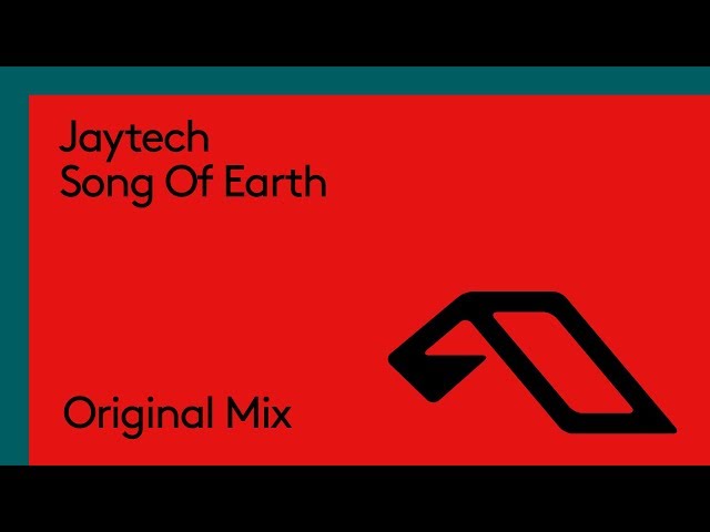 Jaytech - Song Of Earth