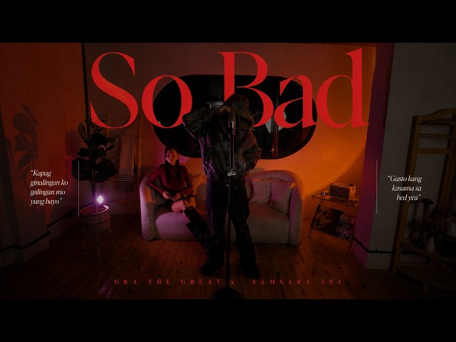 GRA THE GREAT x SAMSARA - So Bad (Live Mic Performance) 🎙️