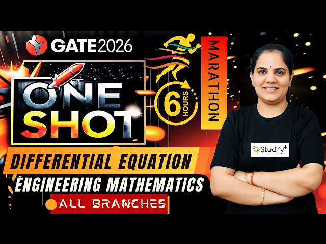 🎯Complete Differential Equation-Marathon Engineering Maths GATE 2026 | All Branches | Priyanka Ma’am