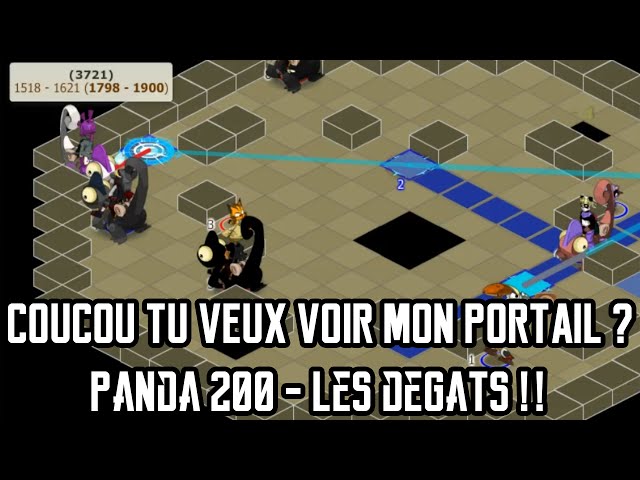 [Dofus] Humility - Coucou Tu Veux Voir Mon Portail ? Panda 200 - Les Dégâts !!