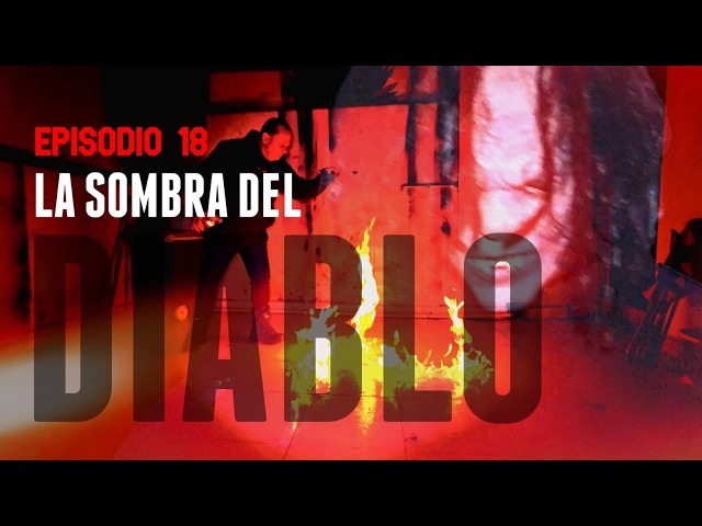 LA SOMBRA DEL DIABLO fue captada en investigación :  EPISODIO 18 INVISIBLES