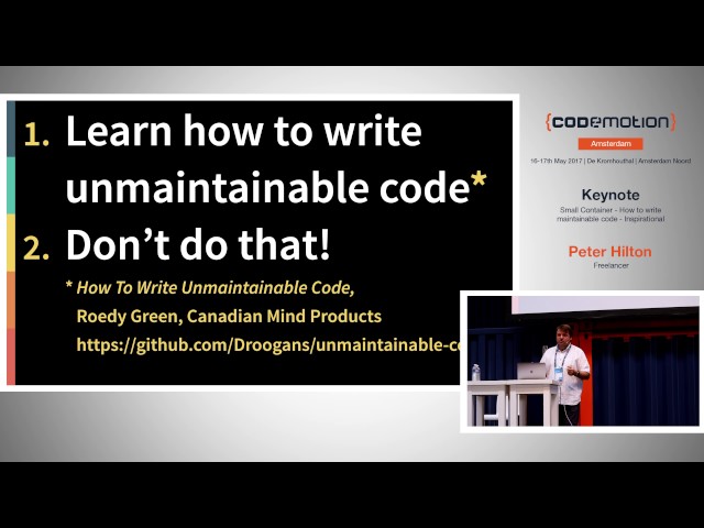 Peter Hilton - How to write maintainable code - Codemotion Amsterdam 2017