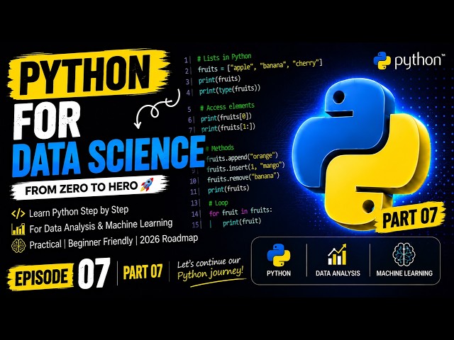 تعلم Python من الصفر 🐍 | الحلقة 7 | Python for Data Science