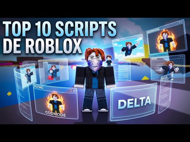 TOP 10 SCRIPTS/DELTA ROBLOX👾