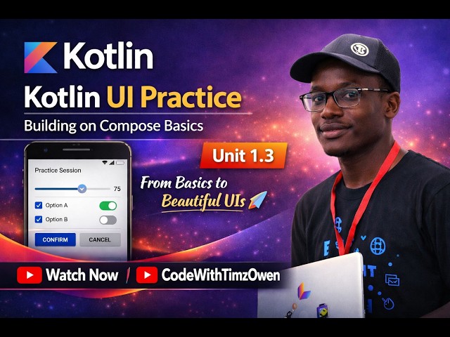 Android Development Roadmap 2026 🚀 | Unit 1.3: Jetpack Compose Practice – UI Building