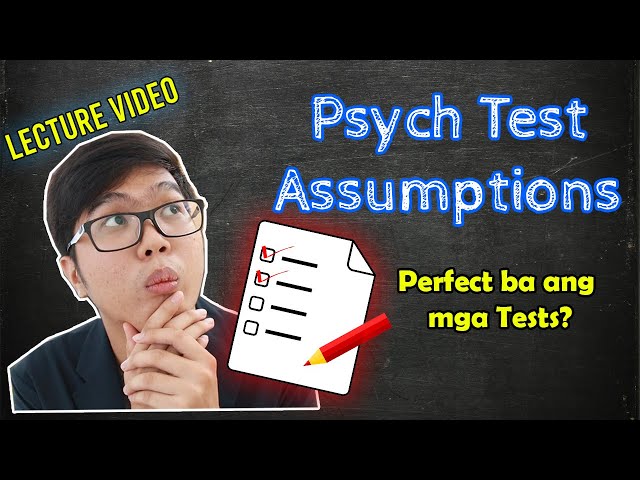 PSYCH ASSESS Lecture | Test Assumptions | Taglish
