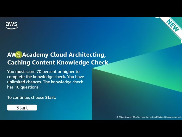 Module 12 Knowledge Check Answers || Caching Content || AWS CLOUD ARCHITECTING || New & Updated