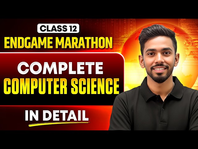 Class 12 Computer Science Marathon 🔥 | Final One Shot Revision | CBSE Boards 2026