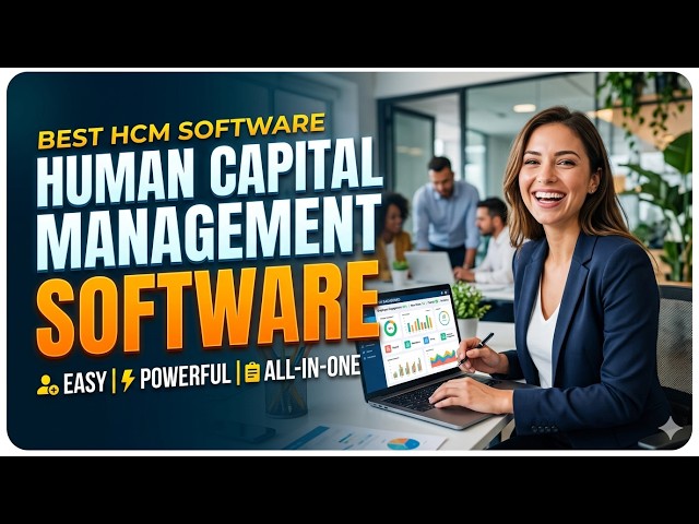 Best Human Capital Management Software 2026 | Smart HCM & Workforce Optimization System